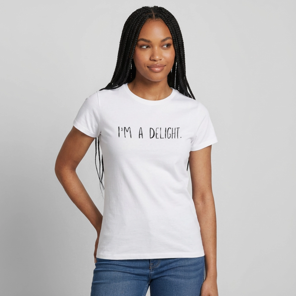 Frauen T-Shirt I'm A Delight - Weiß