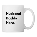 Tasse husband daddy hero - Weiß