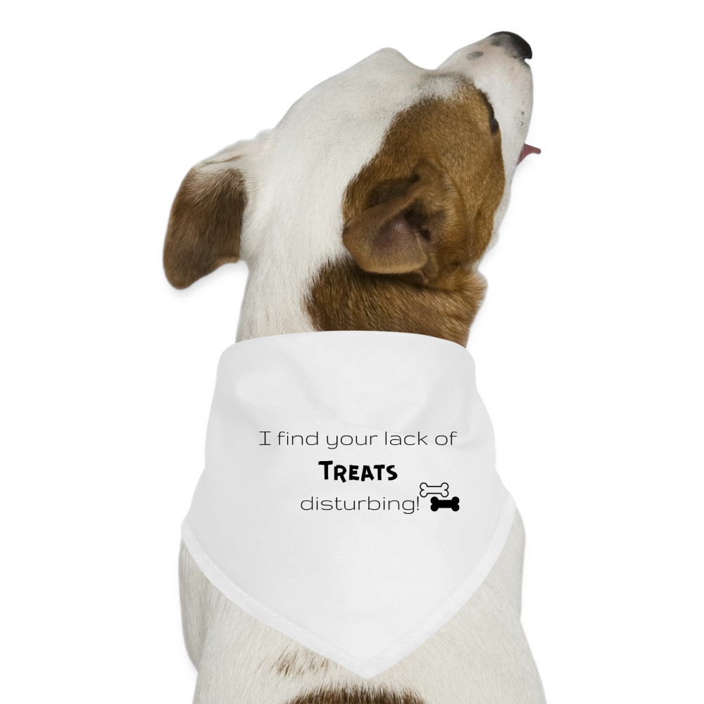 Hunde-Bandana I find your lack of treats disturbing - Weiß