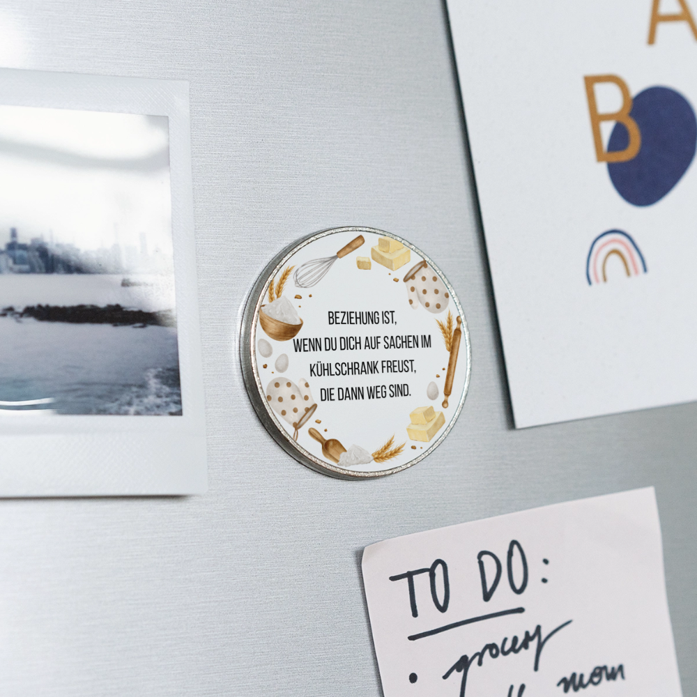Runder Kühlschrankmagnet Beziehung ist wenn du dich auf Sachen im Kühlschrank freust... - Weiß