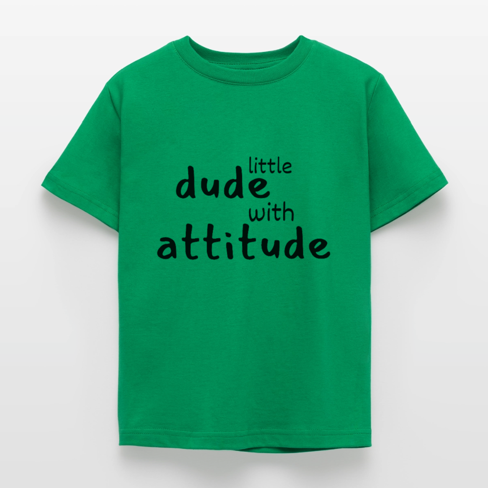 Kinder T-Shirt little dude with attitude - Kelly Green