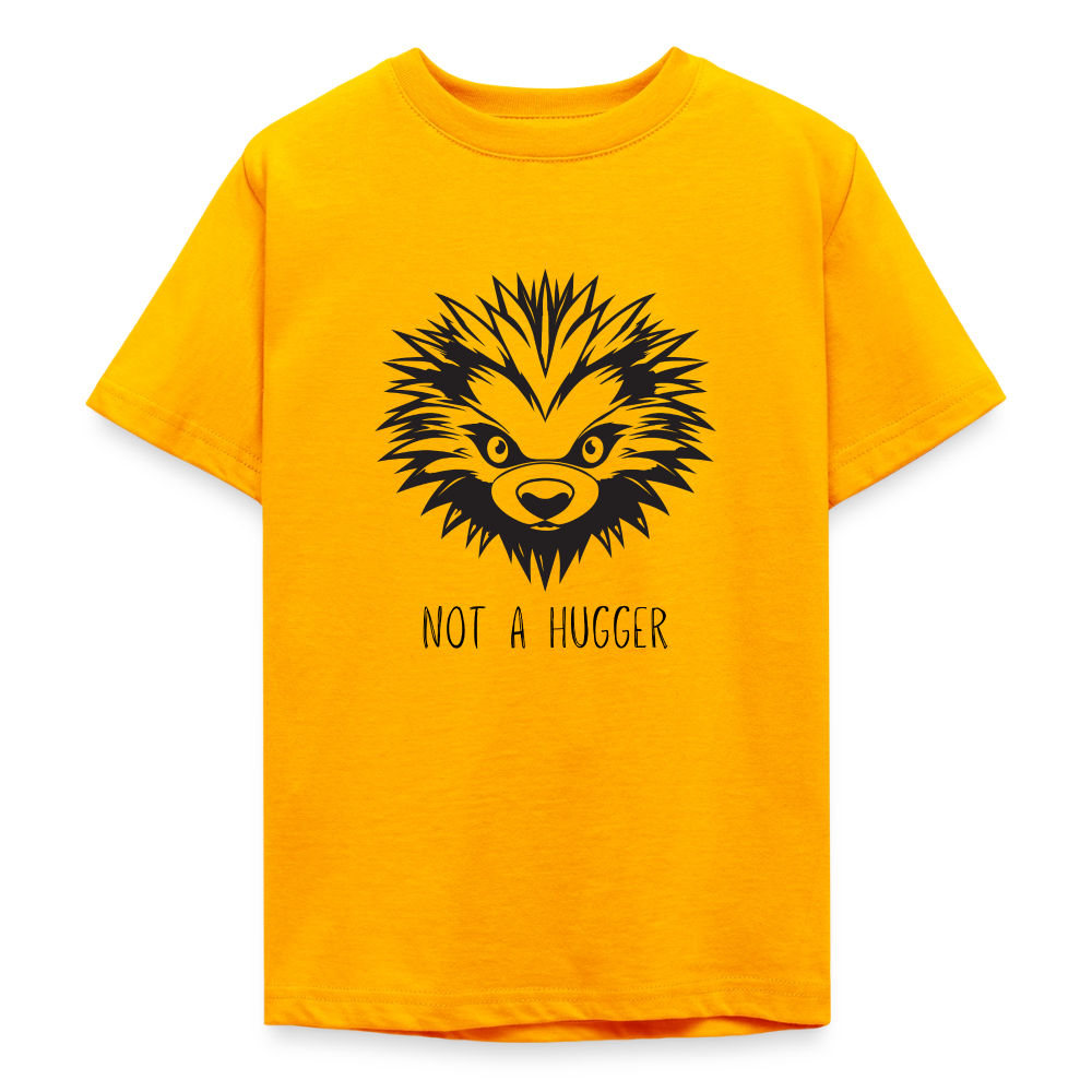 Teenager T-Shirt Not A Hugger - Gold