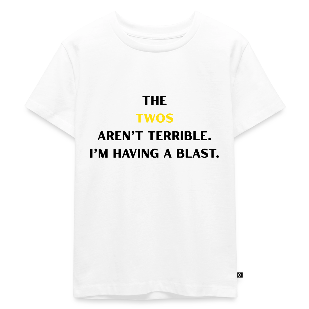 Kinder Premium T-Shirt the twos aren't terrible I'm having a blast - Weiß
