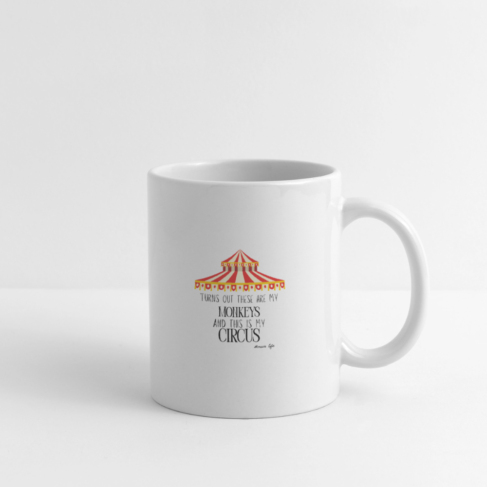 Tasse my monkeys and my circus - Weiß