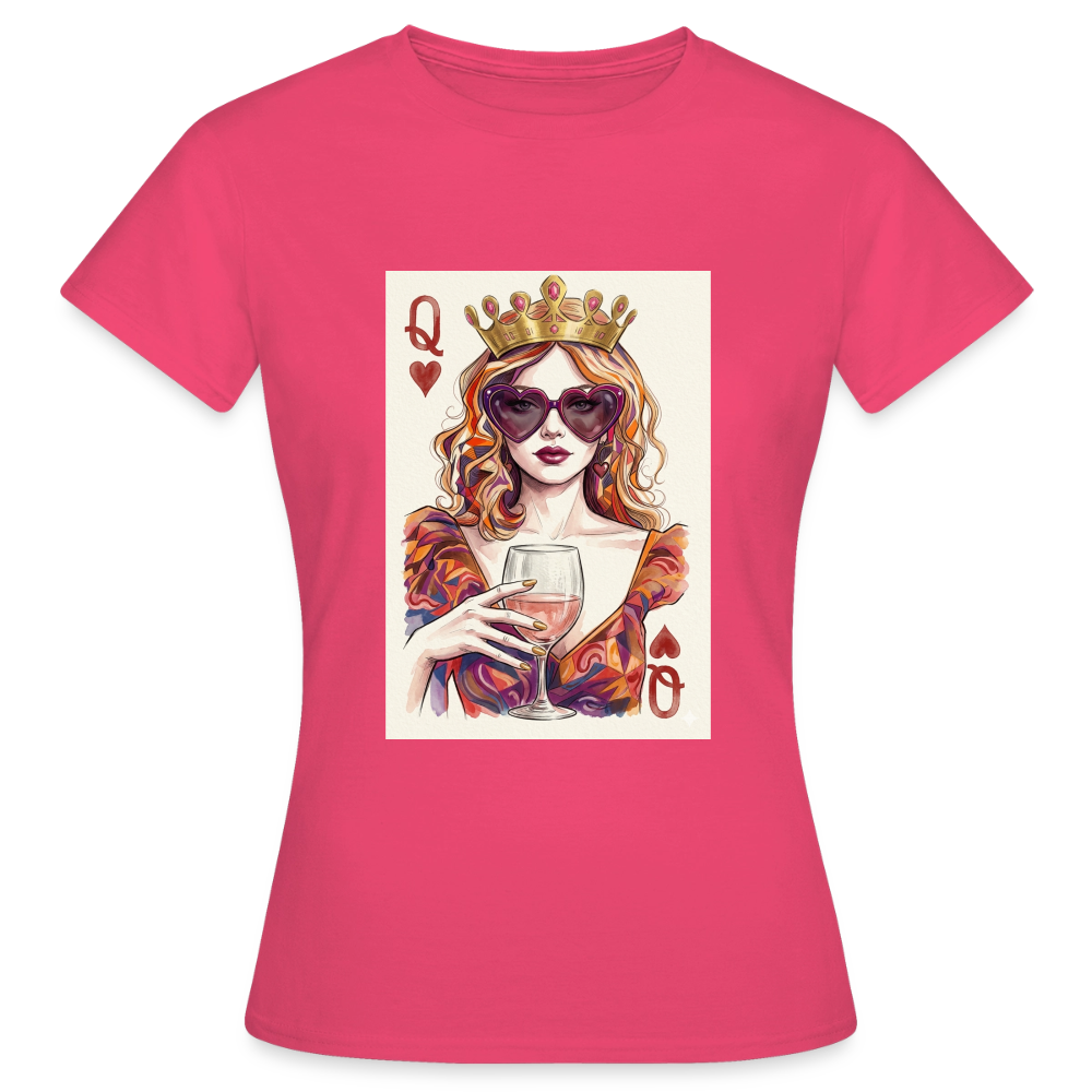Frauen T-Shirt Queen - Azalea