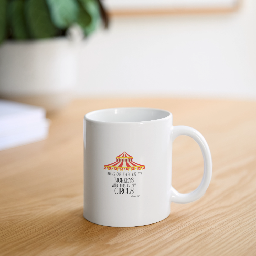 Tasse my monkeys and my circus - Weiß